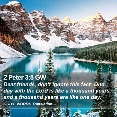 2 Peter 3:8 GW Bible Verse Image