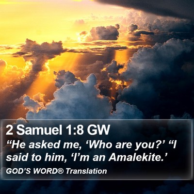 2 Samuel 1:8 GW Bible Verse Image