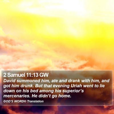 2 Samuel 11:13 GW Bible Verse Image