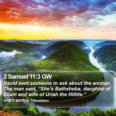 2 Samuel 11:3 GW Bible Verse Image
