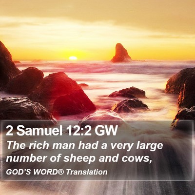 2 Samuel 12:2 GW Bible Verse Image