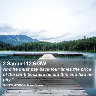 2 Samuel 12:6 GW Bible Verse Image