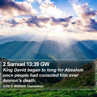 2 Samuel 13:39 GW Bible Verse Image