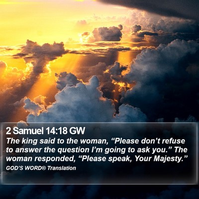 2 Samuel 14:18 GW Bible Verse Image