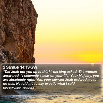 2 Samuel 14:19 GW Bible Verse Image
