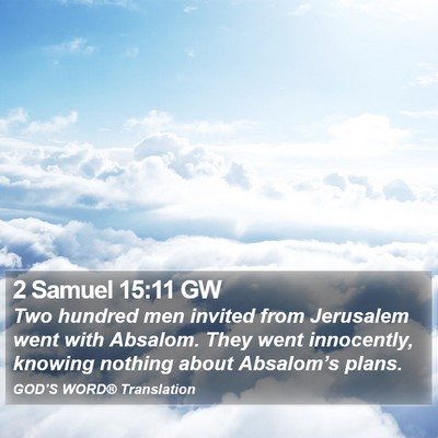 2 Samuel 15:11 GW Bible Verse Image