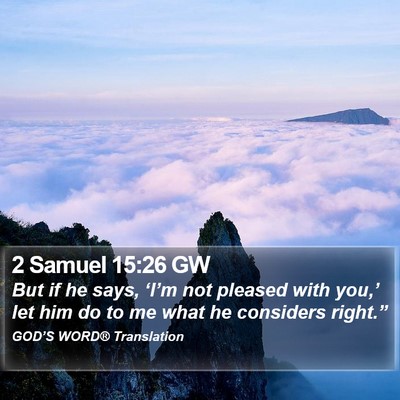 2 Samuel 15:26 GW Bible Verse Image