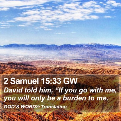 2 Samuel 15:33 GW Bible Verse Image