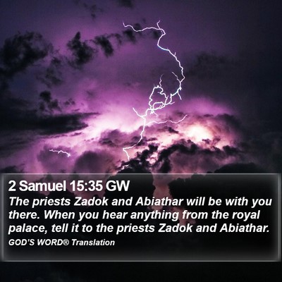 2 Samuel 15:35 GW Bible Verse Image