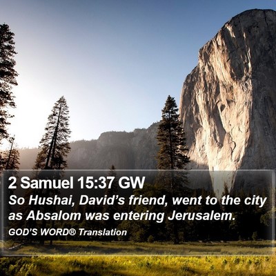 2 Samuel 15:37 GW Bible Verse Image