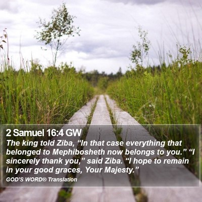 2 Samuel 16:4 GW Bible Verse Image