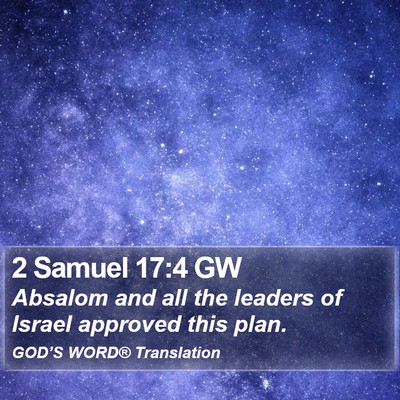2 Samuel 17:4 GW Bible Verse Image