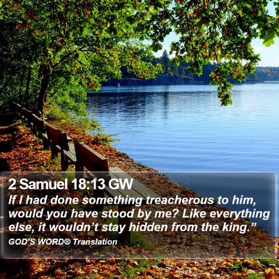 2 Samuel 18:13 GW Bible Verse Image