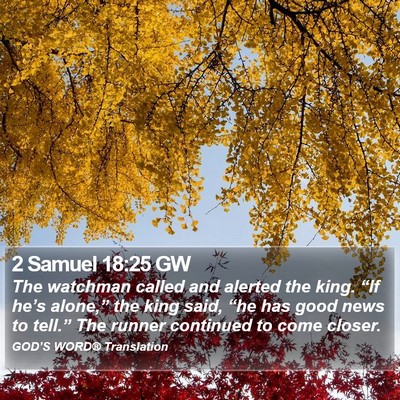 2 Samuel 18:25 GW Bible Verse Image