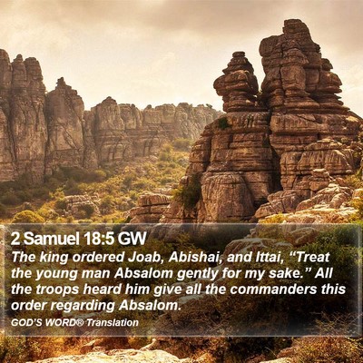 2 Samuel 18:5 GW Bible Verse Image