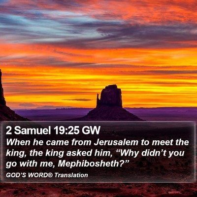2 Samuel 19:25 GW Bible Verse Image