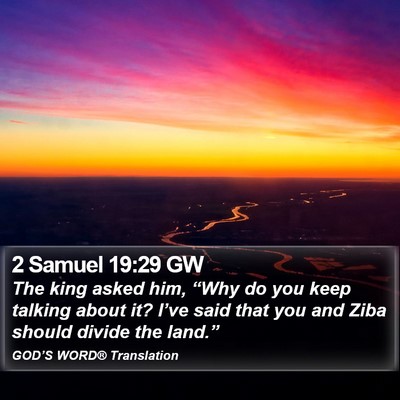 2 Samuel 19:29 GW Bible Verse Image