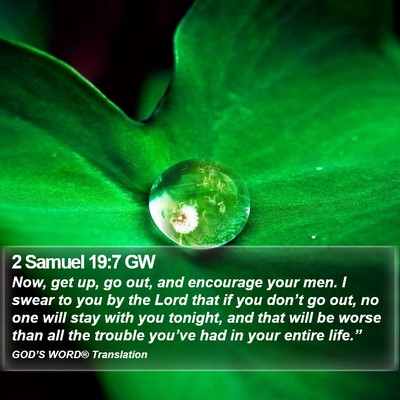 2 Samuel 19:7 GW Bible Verse Image