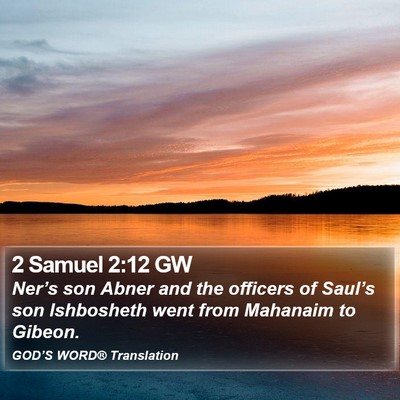 2 Samuel 2:12 GW Bible Verse Image