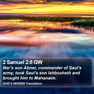 2 Samuel 2:8 GW Bible Verse Image