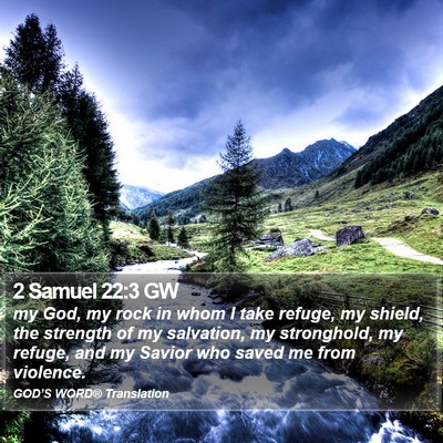 2 Samuel 22:3 GW Bible Verse Image