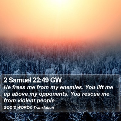 2 Samuel 22:49 GW Bible Verse Image