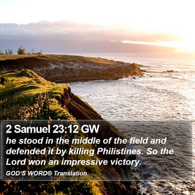 2 Samuel 23:12 GW Bible Verse Image