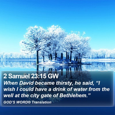 2 Samuel 23:15 GW Bible Verse Image