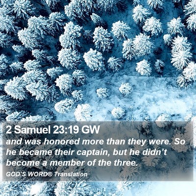 2 Samuel 23:19 GW Bible Verse Image