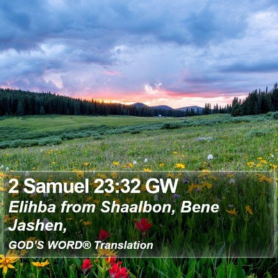 2 Samuel 23:32 GW Bible Verse Image