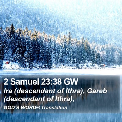2 Samuel 23:38 GW Bible Verse Image