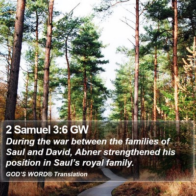 2 Samuel 3:6 GW Bible Verse Image