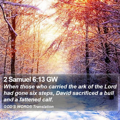 2 Samuel 6:13 GW Bible Verse Image
