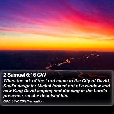 2 Samuel 6:16 GW Bible Verse Image