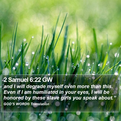 2 Samuel 6:22 GW Bible Verse Image