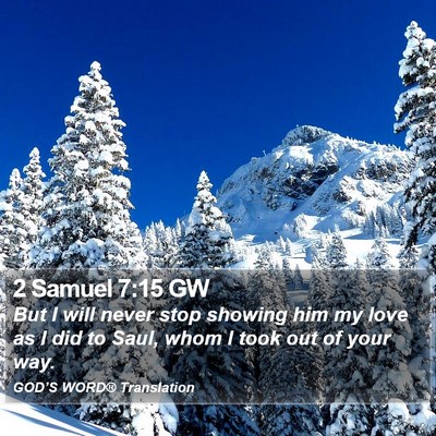 2 Samuel 7:15 GW Bible Verse Image
