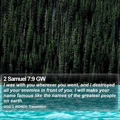 2 Samuel 7:9 GW Bible Verse Image