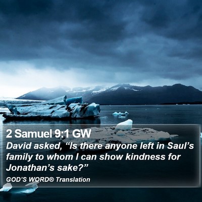 2 Samuel 9:1 GW Bible Verse Image
