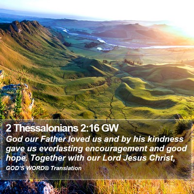 2 Thessalonians 2:16 GW Bible Verse Image