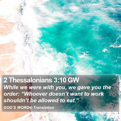 2 Thessalonians 3:10 GW Bible Verse Image