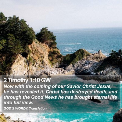 2 Timothy 1:10 GW Bible Verse Image