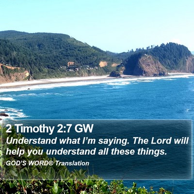 2 Timothy 2:7 GW Bible Verse Image