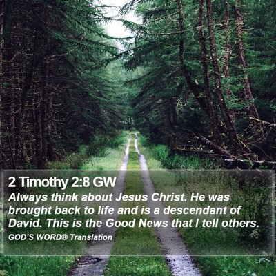 2 Timothy 2:8 GW Bible Verse Image