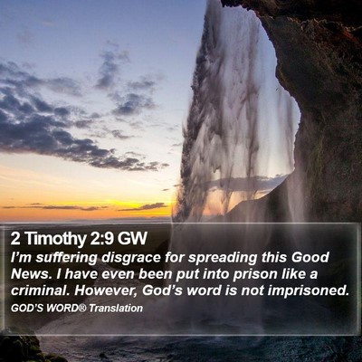 2 Timothy 2:9 GW Bible Verse Image