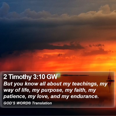 2 Timothy 3:10 GW Bible Verse Image