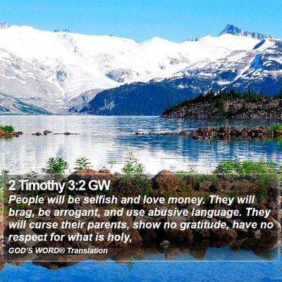 2 Timothy 3:2 GW Bible Verse Image