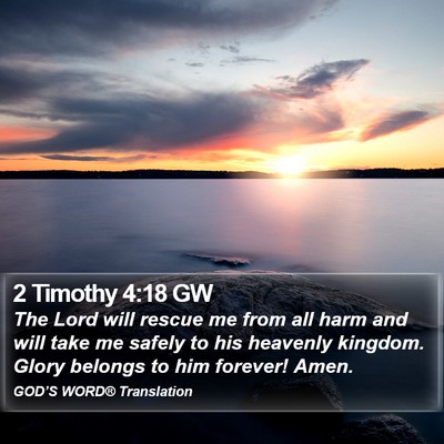 2 Timothy 4:18 GW Bible Verse Image
