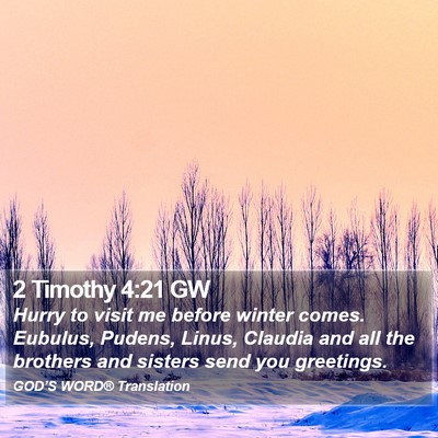 2 Timothy 4:21 GW Bible Verse Image