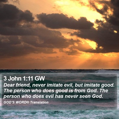3 John 1:11 GW Bible Verse Image