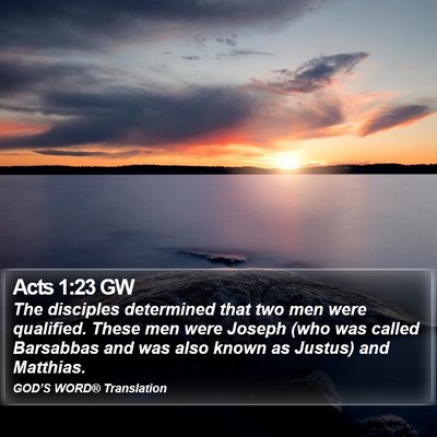 Acts 1:23 GW Bible Verse Image